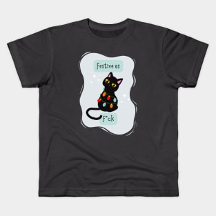 Festive as F*ck  - Festive AF Cat Kids T-Shirt